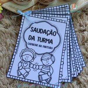 Livrinho para pintar: saudação da turma