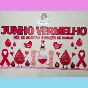 Painel junho vermelho: doação de sangue