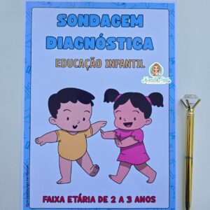 Sondagem Diagnóstica – 2 a 3 anos | Educação Infantil