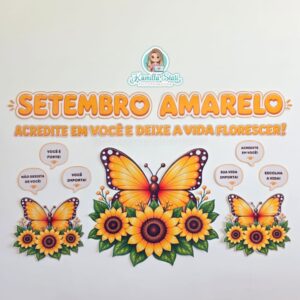 Painel setembro amarelo: acredite em você